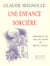 Une enfance sorcière