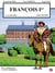 Francois 1er - le roi chevalier - le puy du fou volume 4 - 1494-1515/1547