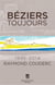 Béziers toujours - 1995-2014