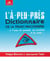 L'à-peu-près dictionnaire de la franc-maçonnerie... à l'usage des ignorants, des pissefroids et des nantis...