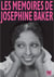 Les Mémoires de Josephine Baker