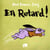 En retard