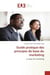 Guide pratique des principes de base du marketing : La base du marketing