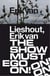 Erik van lieshout. the show must ego on /francais/anglais/neerlandais