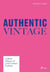 Authentic vintage : A visual history of 20th century fashion