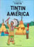 Les aventures de Tintin Tome 3 : Tintin en America