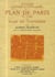 Etude historique et topographique sur le plan de paris