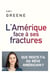 L'Amérique face à ses fractures : Que reste-t-il du rêve américain ?