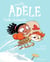 Mortelle Adèle Tome 15 : Funky moumoute