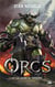 Orcs Tome 2 : la légion du tonnerre