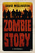 Zombie story : Intégrale Tomes 1 à 3