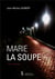 Marie la soupe