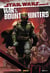 War of the bounty hunters t.2 - édition collector