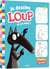 Je dessine Loup et ses amis !