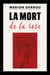 La Mort de la rose