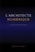 L'Architecte Numérique : Orchestrer les intelligences à l'ère de l'IA