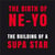 The building of a supa star
