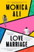 Love Marriage : Don't miss this heart-warming, funny and bestselling book club pick about what love really means
