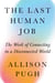 Last human job : The work of connecting in a disconnected world