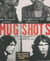 Mug shots - an archive of the famous, infamous, and most wanted