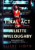 The final act of juliette willoughby