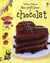 MON PETIT LIVRE DU CHOCOLAT