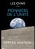 Les Ovnis et les Pionniers de l'Unité