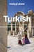 Turkish Phrasebook & Dictionary 6ed -anglais-