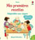 Mes premières recettes : adaptables aux vegans