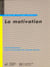 La motivation