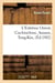 L'extreme orient, cochinchine, annam, tong-kin, (ed.1882)