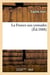 La france aux croisades