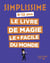 Simplissime : le livre de magie le plus facile du monde