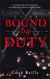 The mafia chronicles Tome 2 : Bound by Duty