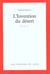 L'Invention du désert