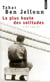 La plus haute des solitudes - misère affective et sexuelle d'émigrés nord-africains