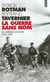 La guerre sans nom. les appeles d'algerie (1954-1962)