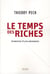 Le temps des riches