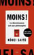 Moins ! La décroissance est une philosophie