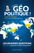 Parlons géopolitique ! - les grandes questions pour mieux comprendre le monde d'aujourd'hui !