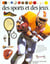 Des sports et des jeux