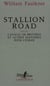 Stallion Road - l'avocat de province et autres histoires pour l'écran