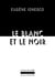 Le blanc et le noir