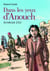 Dans les yeux d'Anouch - Arménie 1915
