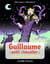 Guillaume petit chevalier Tome 11 : les monstres de mortelune