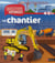 Le chantier