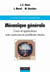 Mécanique générale - Cours et applications avec exercices et problèmes résolus