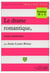 Le drame romantique, textes commentés