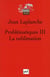 Problematique Tome 3 - la sublimation (2e édition)