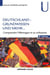 Deutschland : grundwissen und mehr... - connaître et comprendre l'Allemagne (2e édition)